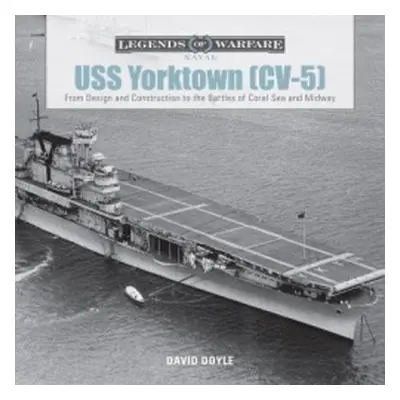 USS Yorktown (CV-5) - Doyle, David