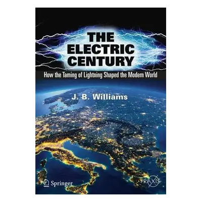 Electric Century - Williams, J.B.