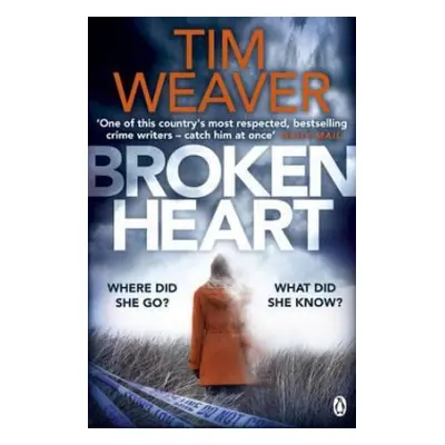 Broken Heart - Weaver, Tim