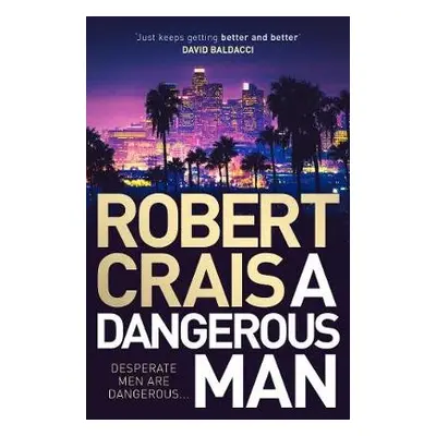 Dangerous Man - Crais, Robert