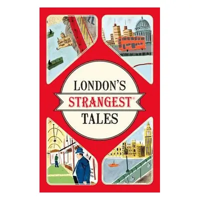 London's Strangest Tales - Quinn, Tom