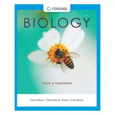 Biology Today and Tomorrow with Physiology - Starr, Cecie (N/A) a Evers, Christine (N/A) a Starr