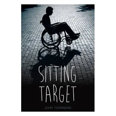 Sitting Target - Townsend, John