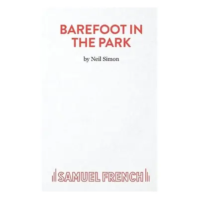 Barefoot in the Park - Simon, Neil