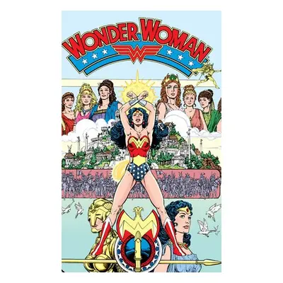 Absolute Wonder Woman: Gods and Mortals - Perez, George a Perez, George