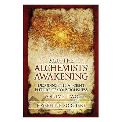 2020 - The Alchemist's Awakening Volume Two - Sorciere, Josephine