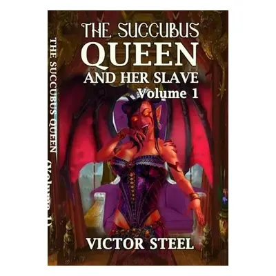 succubus queen - Steel, Victor