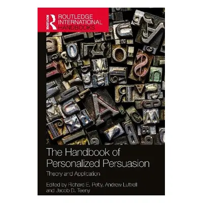 Handbook of Personalized Persuasion