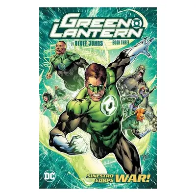 Green Lantern by Geoff Johns Book Three - Johns, Geoff a Kolins, Scott