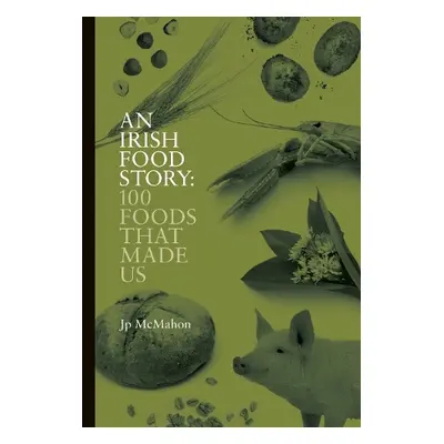 Irish Food Story - McMahon, Jp