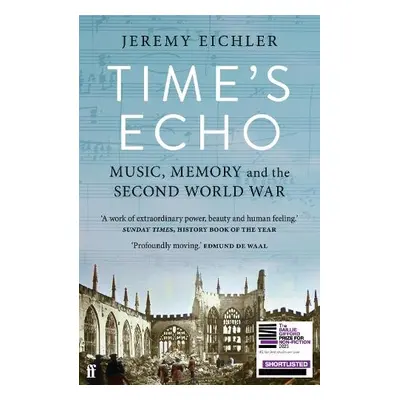 Time's Echo - Eichler, Jeremy