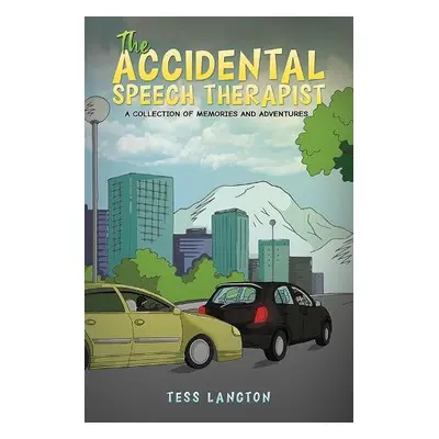 Accidental Speech Therapist - Langton, Tess