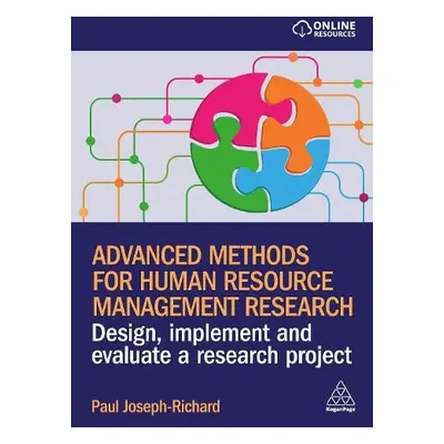 Advanced Methods for Human Resource Management Research - Joseph-Richard, Paul