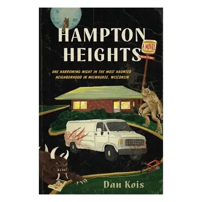 Hampton Heights - Kois, Dan