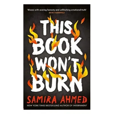 This Book Won't Burn - Ahmed, Samira