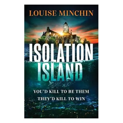 Isolation Island - Minchin, Louise