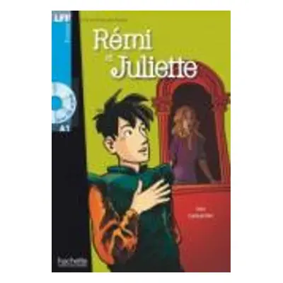 Remi et Juliette - Livre + downloadable audio - Lamarche, Leo