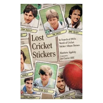 Lost Cricket Stickers - Appleby, Matt