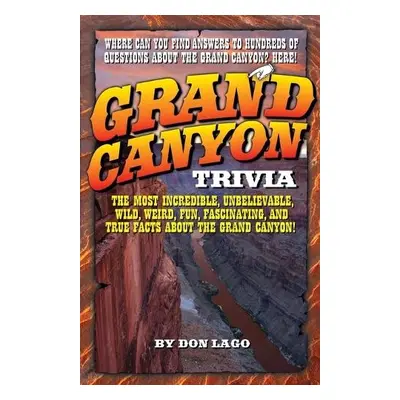 Grand Canyon Trivia - Lago, Don