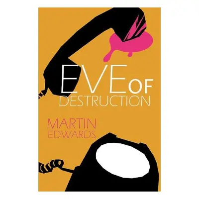 Eve of Destruction - Edwards, Martin