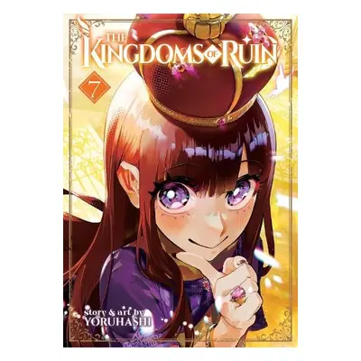 Kingdoms of Ruin Vol. 7 - Yoruhashi