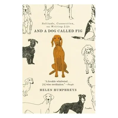 And a Dog Called Fig - Humphreys, Helen