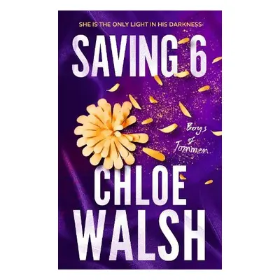 Saving 6 - Walsh, Chloe