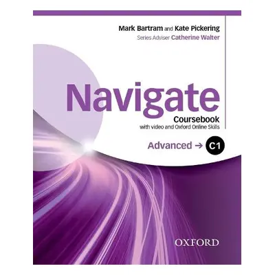 Navigate: C1 Advanced: Coursebook with DVD and Oxford Online Skills Program