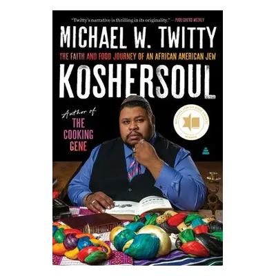 Koshersoul - Twitty, Michael W.