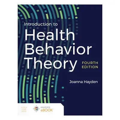 Introduction to Health Behavior Theory - Hayden, Joanna