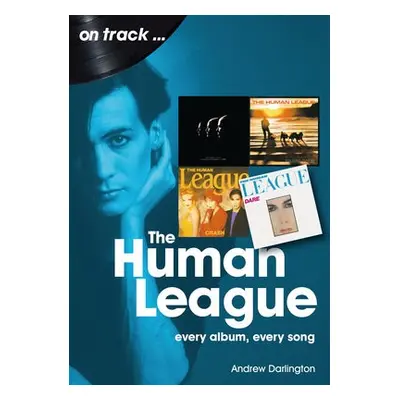 Human League and the Sheffield Electro Scene On Track - Darlington, Andrew