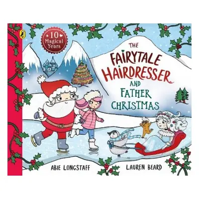 Fairytale Hairdresser and Father Christmas - Longstaff, Abie