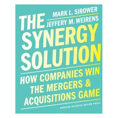 Synergy Solution - Sirower, Mark a Weirens, Jeff