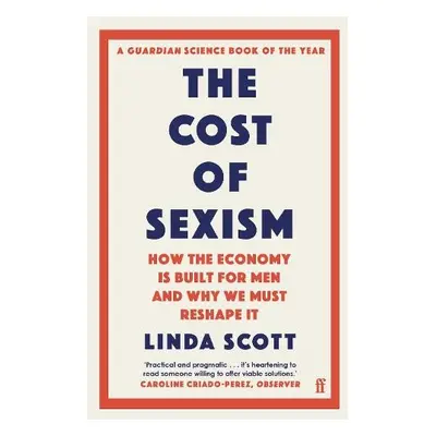 Cost of Sexism - Scott, Professor Linda