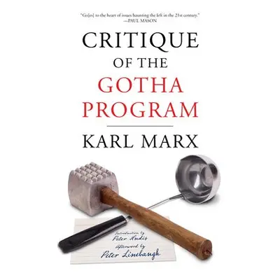 Critique of the Gotha Program - Marx, Karl