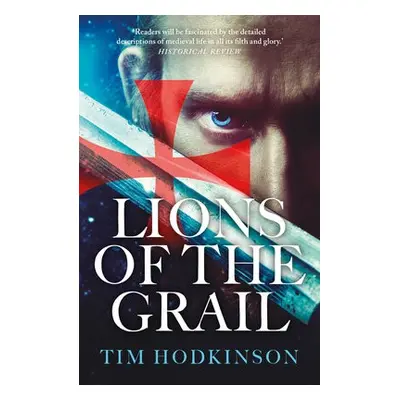 Lions of the Grail - Hodkinson, Tim