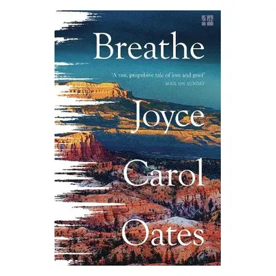 Breathe - Oates, Joyce Carol