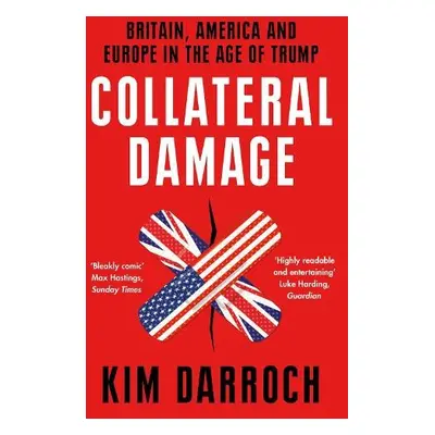 Collateral Damage - Darroch, Kim