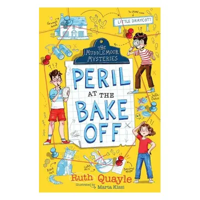 Muddlemoor Mysteries: Peril at the Bake Off - Quayle, Ruth