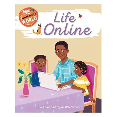 Me and My World: Life Online - Rooney, Anne a Ridley, Sarah