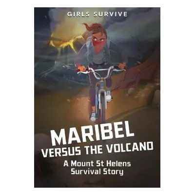 Maribel Versus the Volcano - Gomez, Sarah Hannah