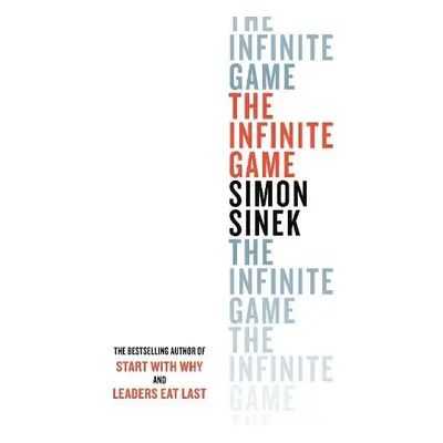 Infinite Game - Sinek, Simon