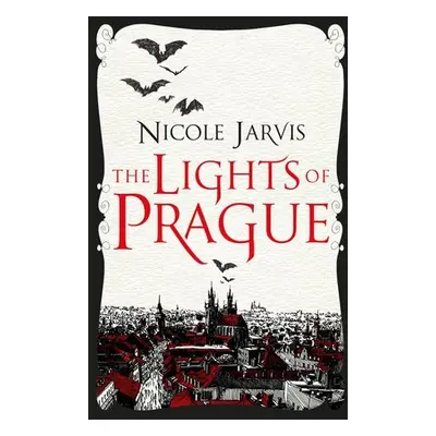 Lights of Prague - Jarvis, Nicole