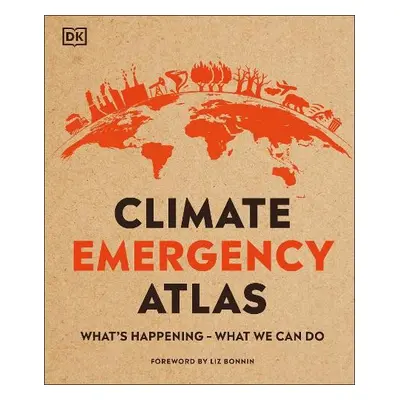 Climate Emergency Atlas - Hooke, Dan