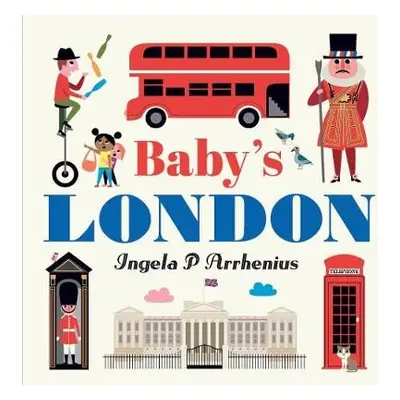 Baby's London - Arrhenius, Ingela P.