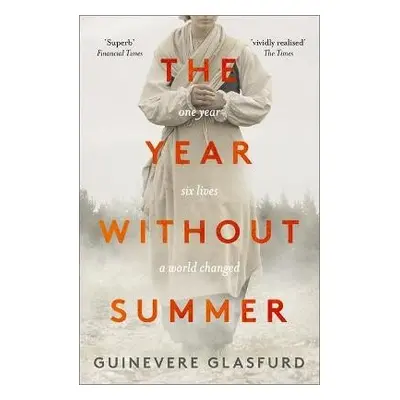 Year Without Summer - Glasfurd, Guinevere