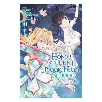 Honor Student at Magical High School, Vol. 10 - Satou, Tsutomu