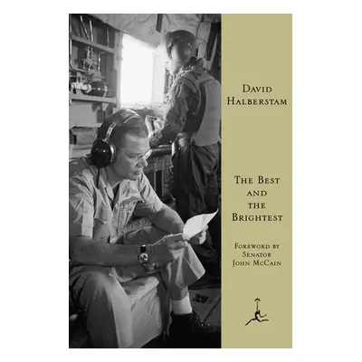 Best and the Brightest - Halberstam, David