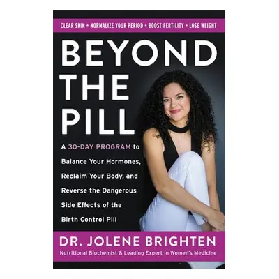 Beyond the Pill - Brighten, Jolene