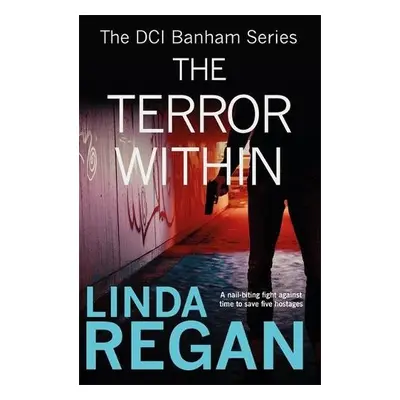 Terror Within - Regan, Linda